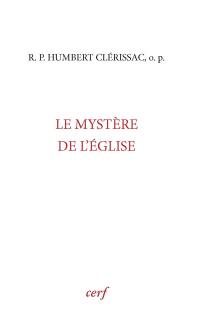 Le mystère de l'Eglise