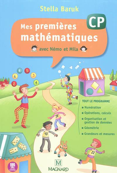 Mes premières mathématiques avec Némo et Mila, CP