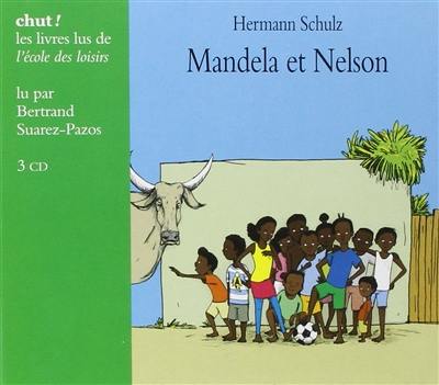 Mandela et Nelson