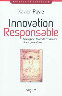 Innovation responsable : stratégie et levier de croissance des organisations