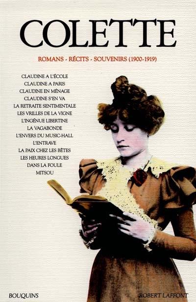 Romans, récits, souvenirs. Vol. 1. 1900-1919