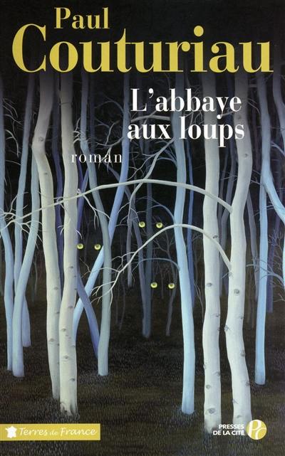 L'abbaye aux loups