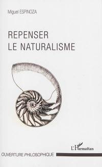 Repenser le naturalisme