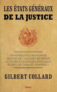 Les états généraux de la justice