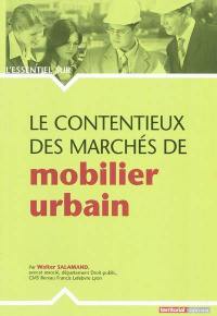 Le contentieux des marchés de mobilier urbain