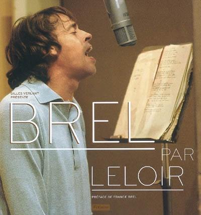 Brel par Leloir