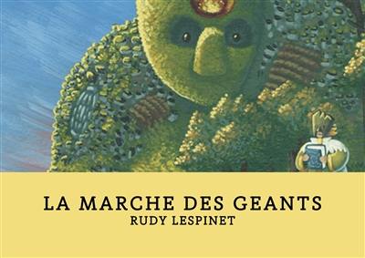 La marche des géants