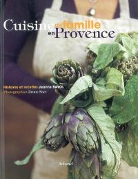 Cuisine de famille en Provence