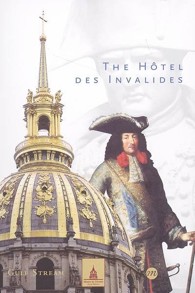 The Hôtel des Invalides