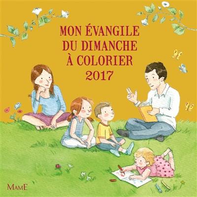 Mon Evangile du dimanche à colorier : 2017