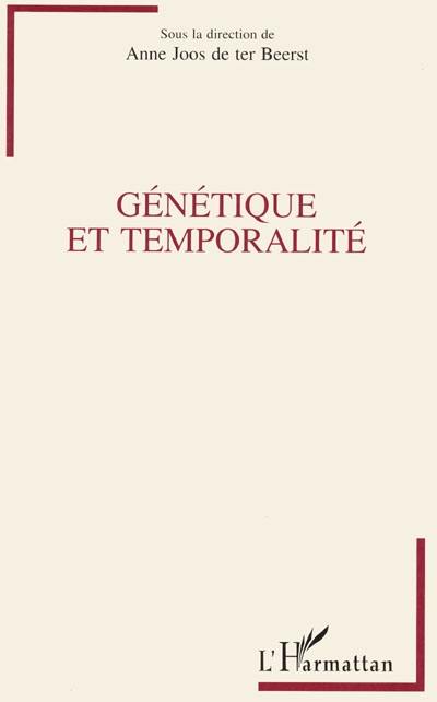 Génétique et temporalité