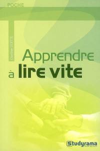 Apprendre à lire vite