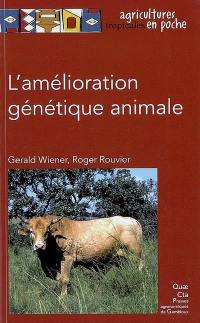 L'amélioration génétique animale