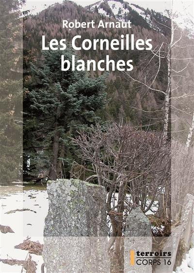 Les corneilles blanches