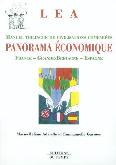 Panorama économique : civilisations comparées : France, Grande-Bretagne, Espagne