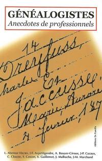 Généalogistes : anecdotes de professionnels