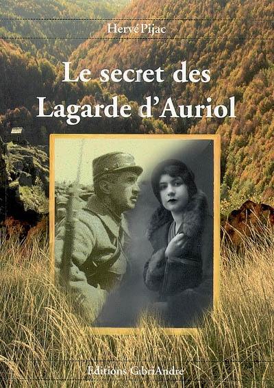 Le secret des Lagarde d'Auriol