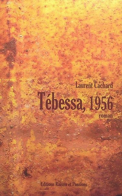 Tébessa, 1956