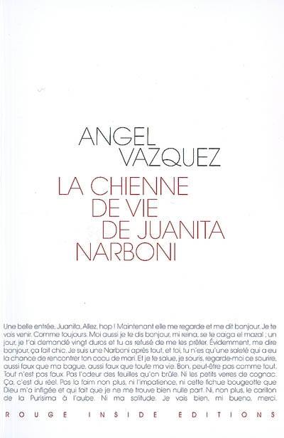 La chienne de vie de Juanita Narboni