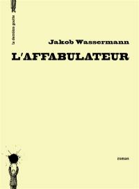 L'affabulateur