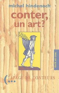 Conter, un art ? : propos sur l'art du conteur, 1990-1995