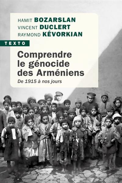 Comprendre le génocide des Arméniens : de 1915 à nos jours