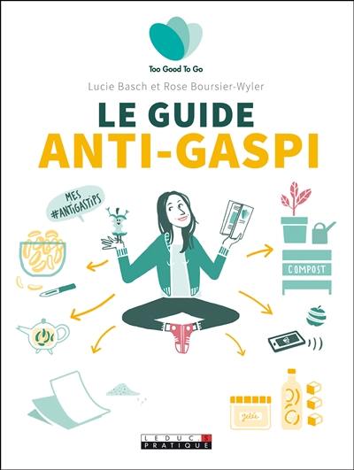 Le guide anti-gaspi