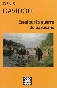 Essai sur la guerre de partisans