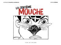 La centième mouche