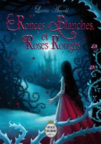 Ronces blanches et roses rouges