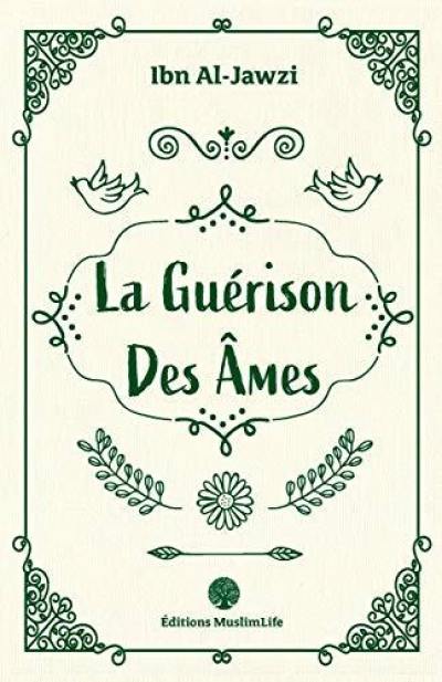 La guérison des âmes