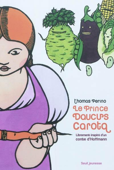 Le prince Daucus Carota