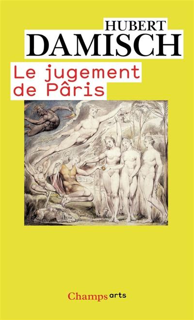 Le jugement de Pâris. Vol. 1. Iconologie analytique