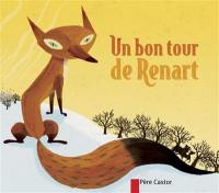 Un bon tour de Renart