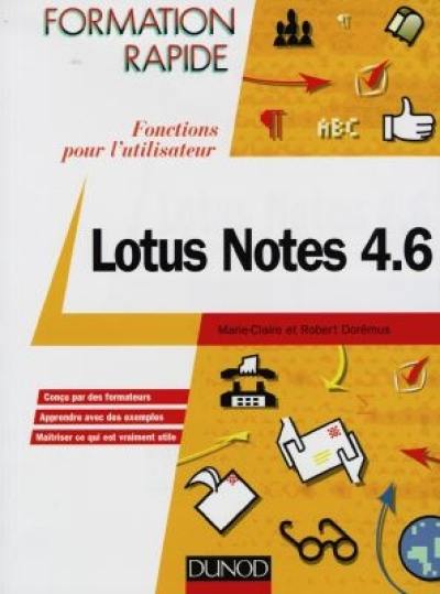 Lotus Notes 4.6 : fonctions pour l'utilisateur