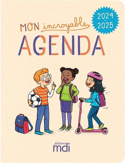 Mon incroyable agenda : 2024-2025