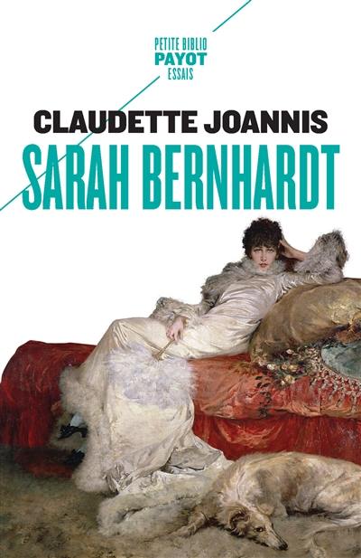 Sarah Bernhardt : reine de l'attitude et princesse des gestes