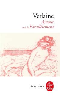 Amour. Parallèlement