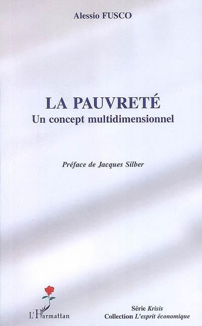 La pauvreté : un concept multidimensionnel