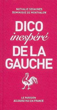 Dico inespéré de la gauche