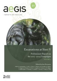 Excavations at Sissi V : preliminary report on the 2017-2019 campaigns. Vol. 2