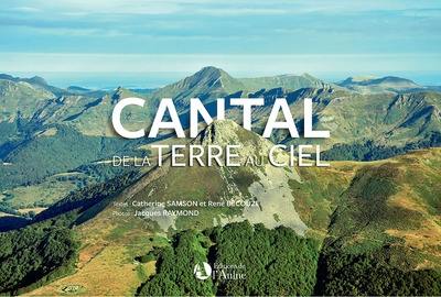 Le Cantal : de la terre au ciel