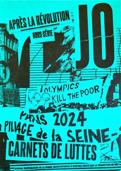 Après la révolution, hors-série. JO Paris 2024 : carnets de lutte