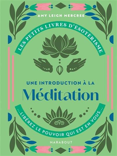 Une introduction à la méditation