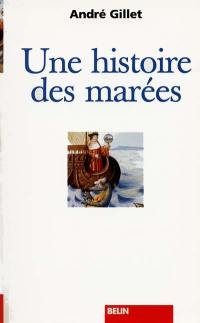 Une histoire des marées