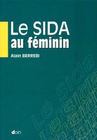 Le sida au féminin