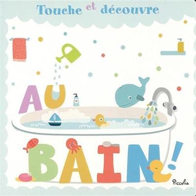 Au bain !