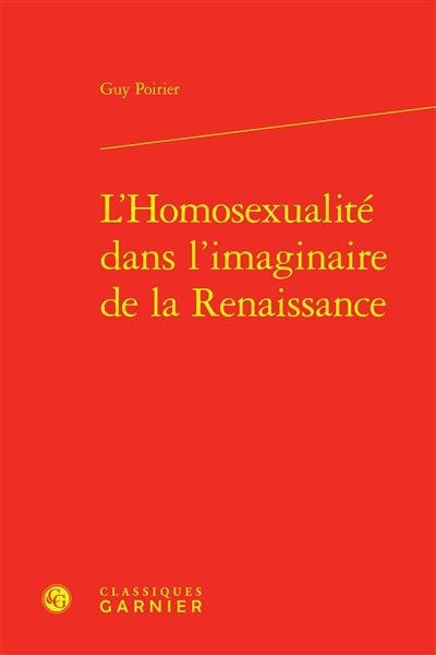 L'homosexualité dans l'imaginaire de la Renaissance