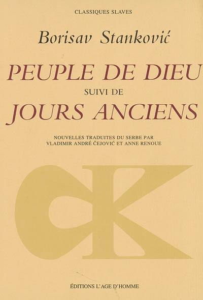 Peuple de Dieu. Jours anciens