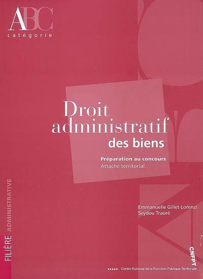 Droit administratif des biens : préparation au concours attaché territorial